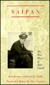 Saipan: The War Diary of John Ciardi
