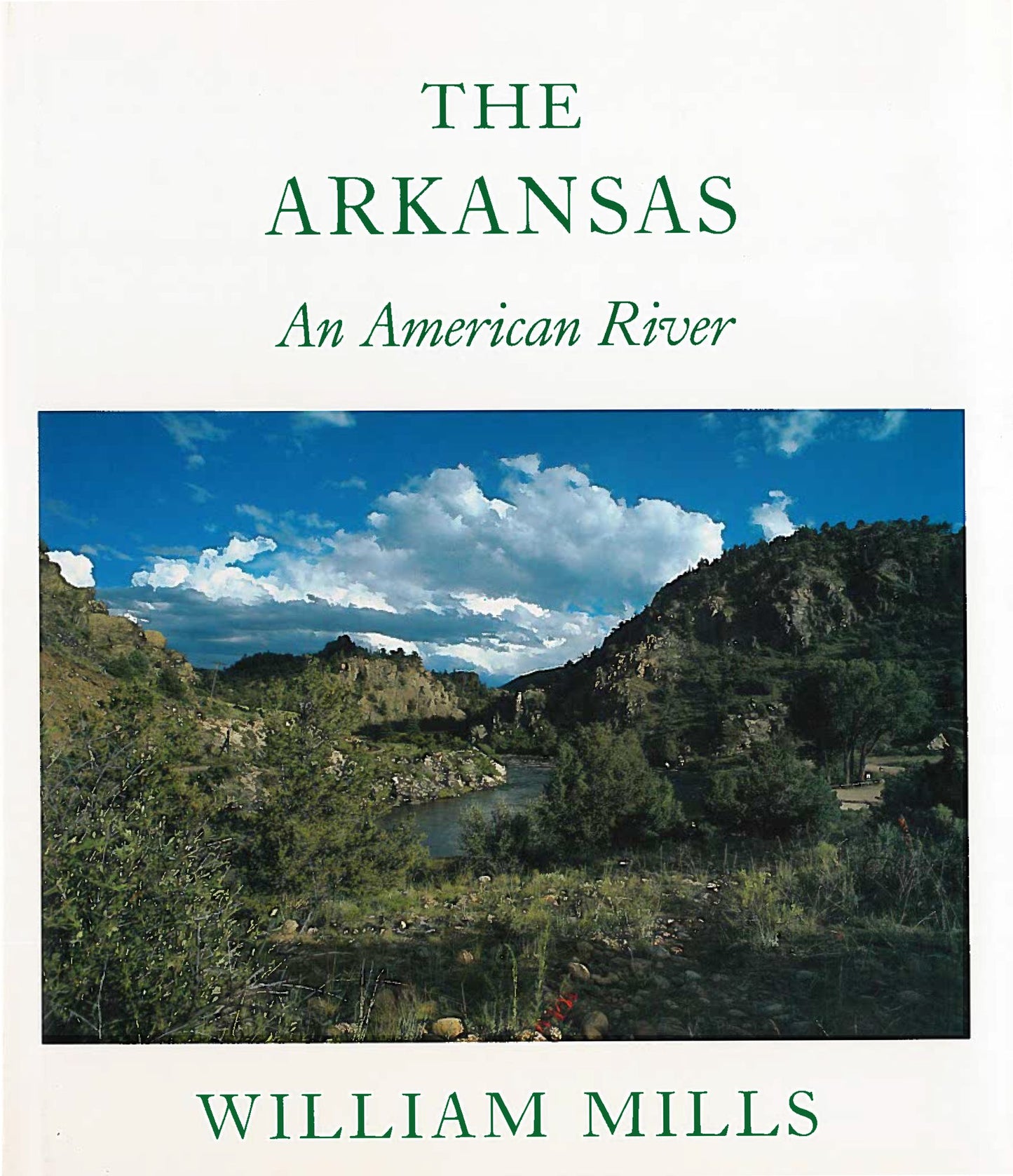 The Arkansas: An American River