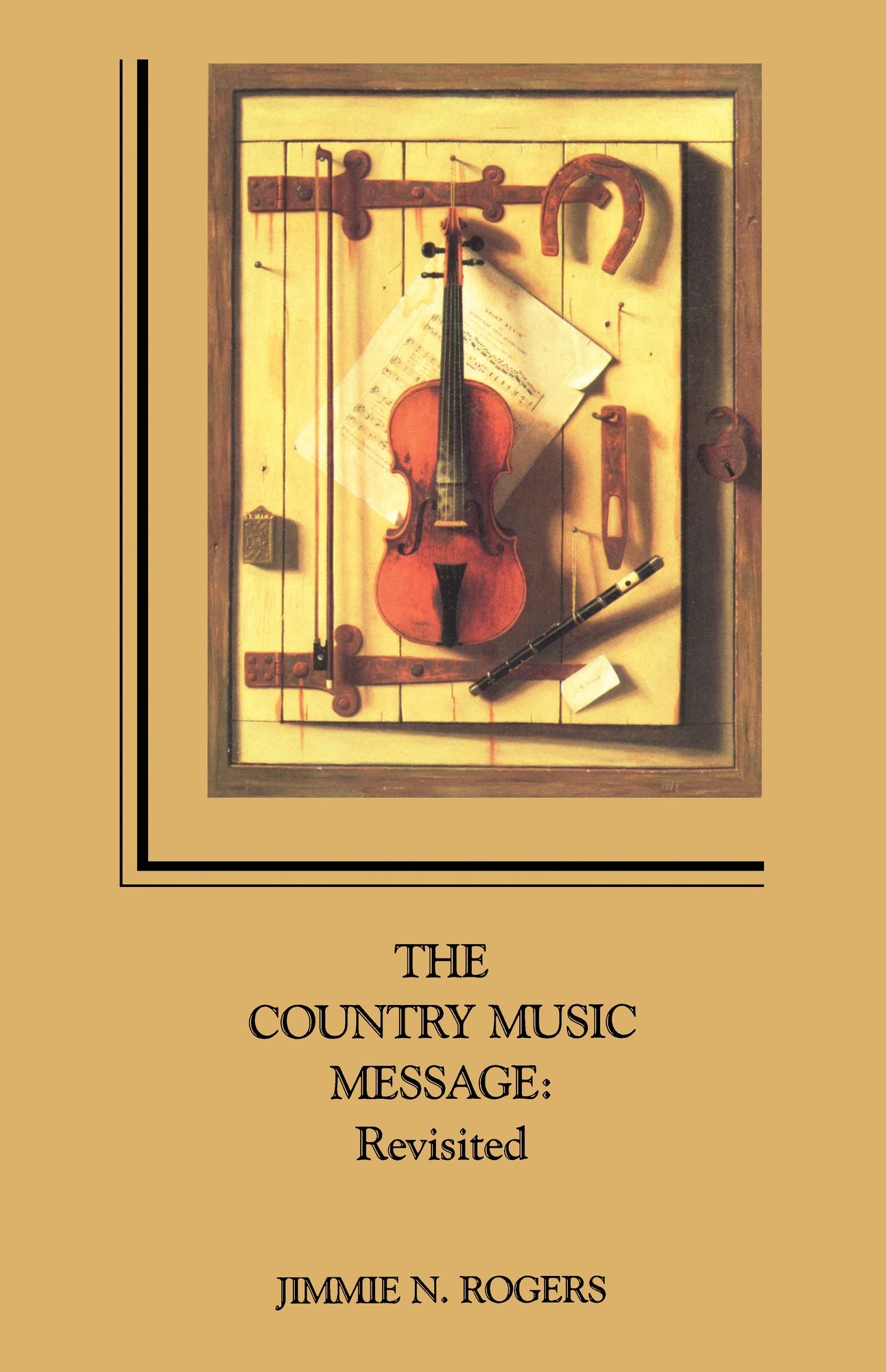 The Country Music Message: Revisited
