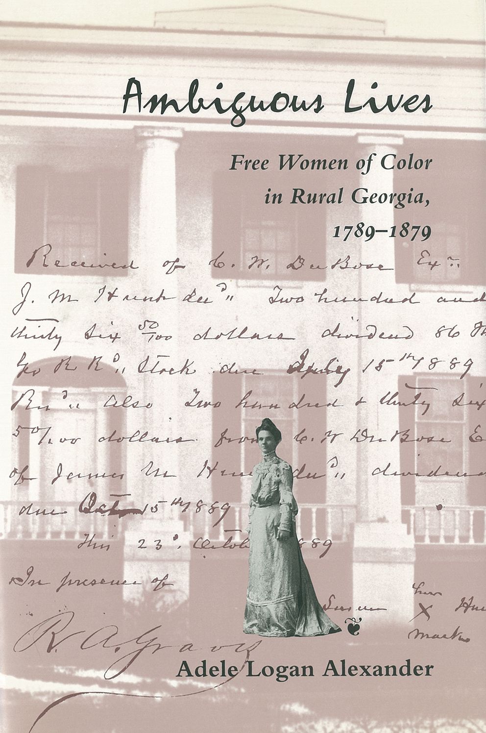 Ambiguous Lives: Free Women of Color in Rural Georgia