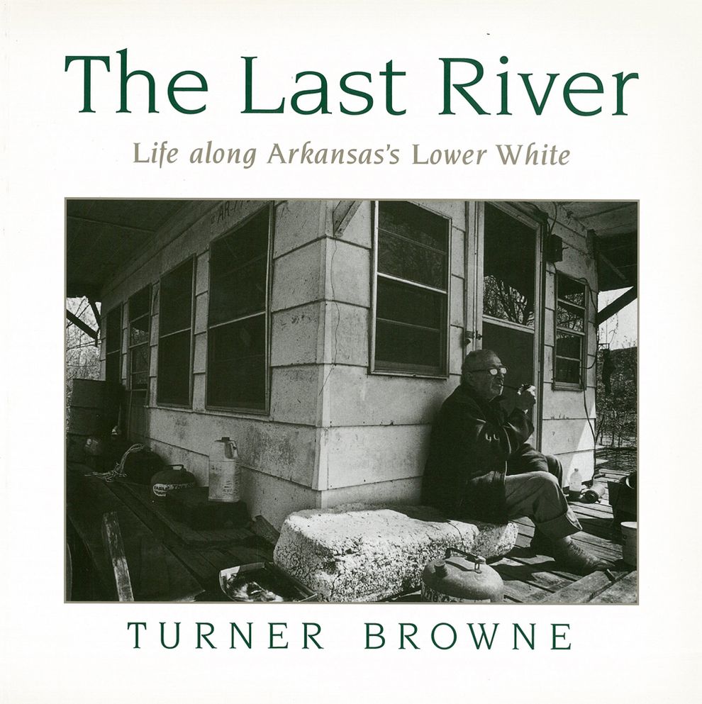 The Last River: Life Along Arkansas's Lower White
