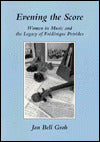 Evening the Score: Women in Music and the Legacy of Frederique Petrides
