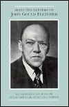 Selected Letters of John Gould Fletcher