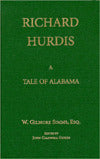 Richard Hurdis: A Tale of Alabama