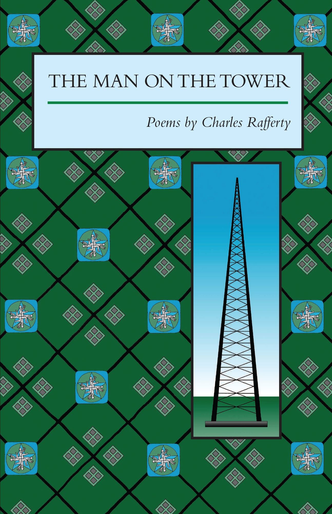 The Man on the Tower: Poems