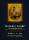 Portraits of Conflict: A Photographic History of South Carolina in the Civil War