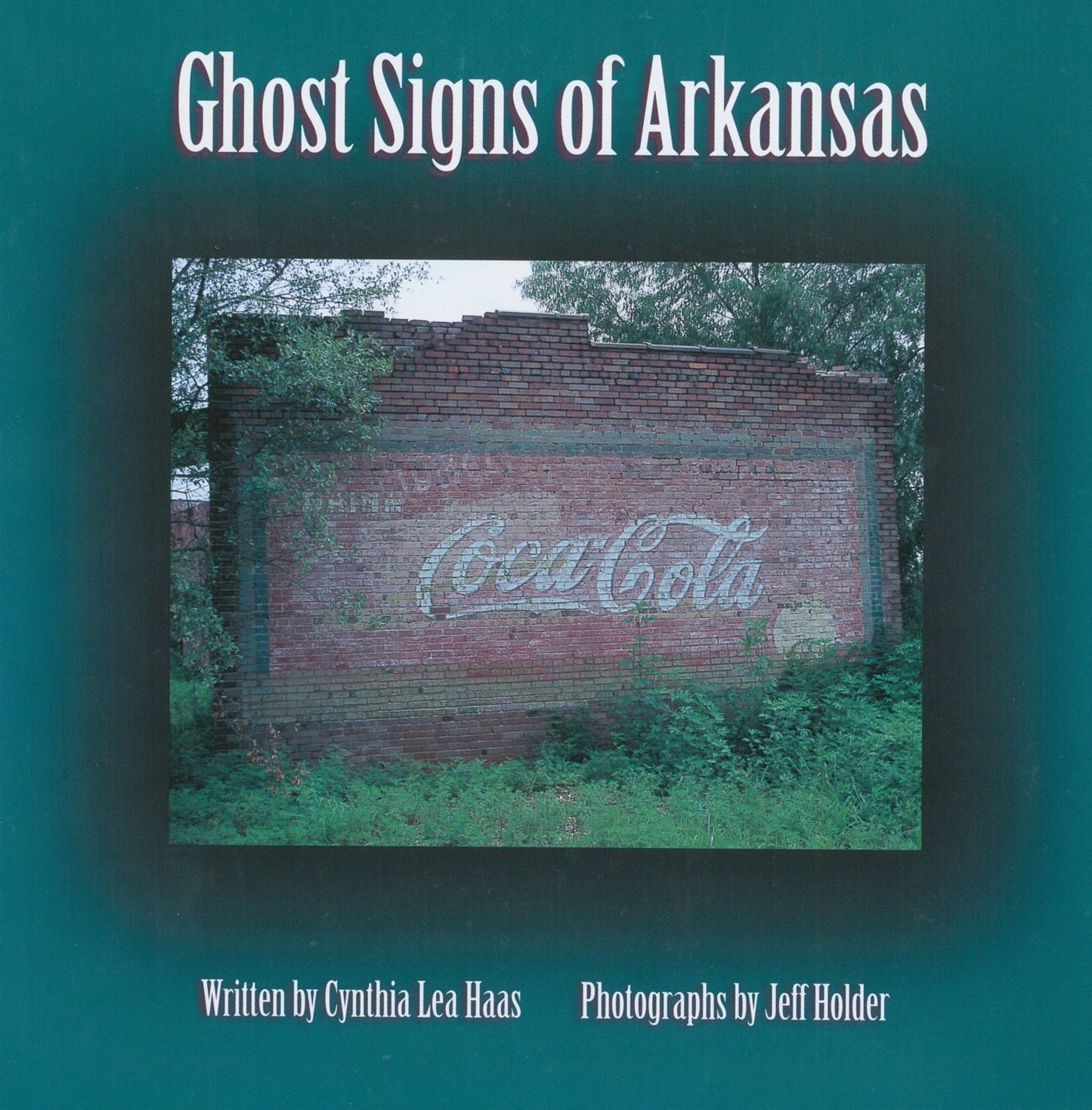 Ghost Signs of Arkansas