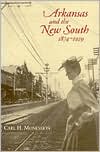 Arkansas and the New South: 1874-1929