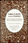 Oblivion and Stone: A Selection of Contemporary Bolivian Poetry and Fiction