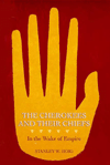 The Cherokees and Their Chiefs: In the Wake of Empire