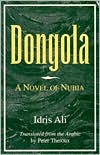 Dongola: A Novel of Nubia