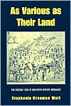 As Various as Their Land: The Everyday Lives of Eighteenth-Century Americans
