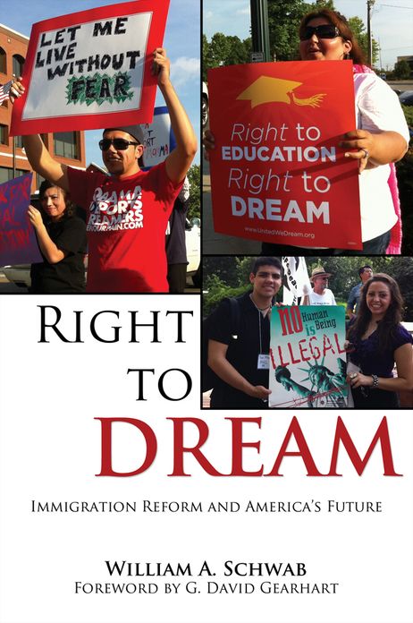 Right to DREAM: Immigration Reform and America's Future