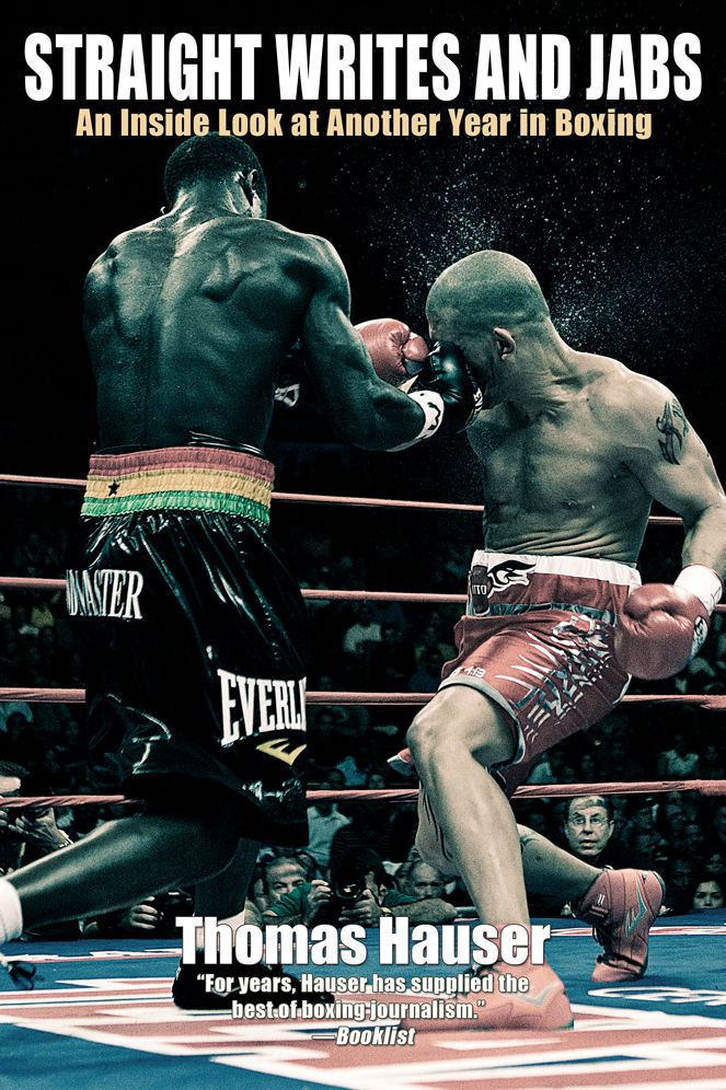 Straight Writes and Jabs: An Inside Look at Another Year in Boxing