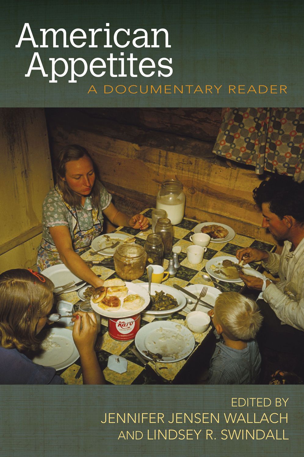 American Appetites: A Documentary Reader