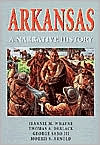 ARKANSAS: A Narrative History