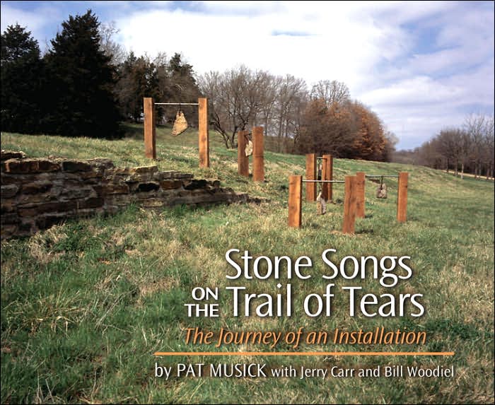 Stone Songs on the Trail of Tears: The Journey of an Installation