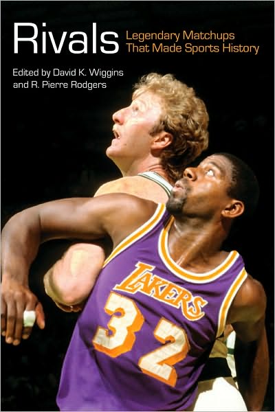 Rivals: Legendary Matchups That Made Sports History