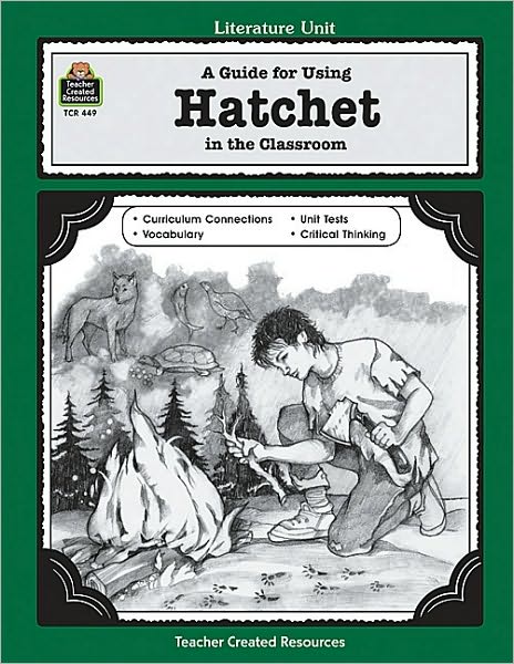 A Literature Unit for Hatchet