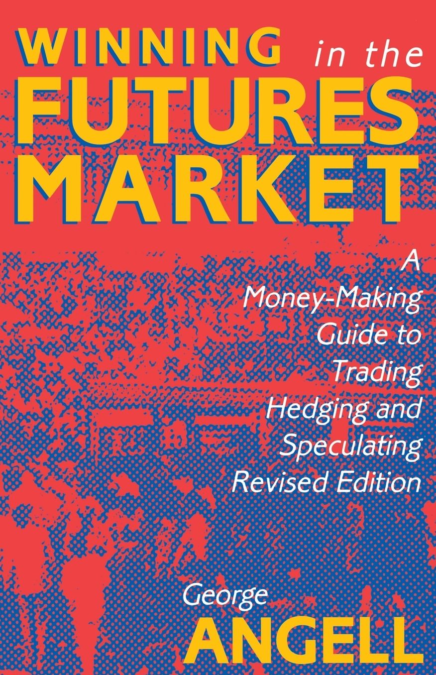 Winning In The Futures Market