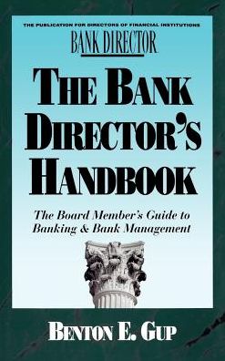 The Bank Director's Handbook