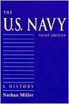 The U.S. Navy: A History, Third Edition