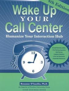 Wake up Your Call Center: Humanize Your Interaction Hub