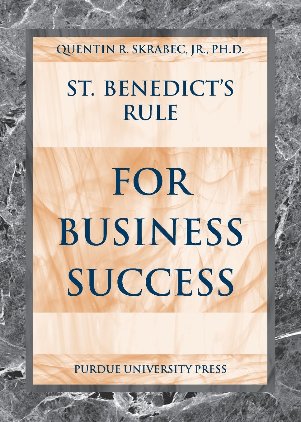 St. Benedict's Rule for Business Success