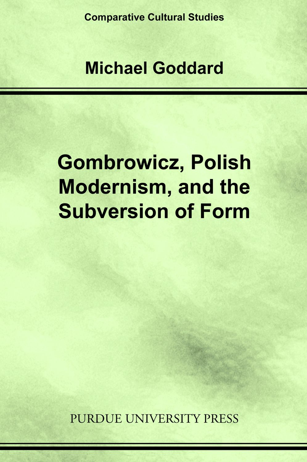 Gombrowicz, Polish Modernism, and the Subversion of Form