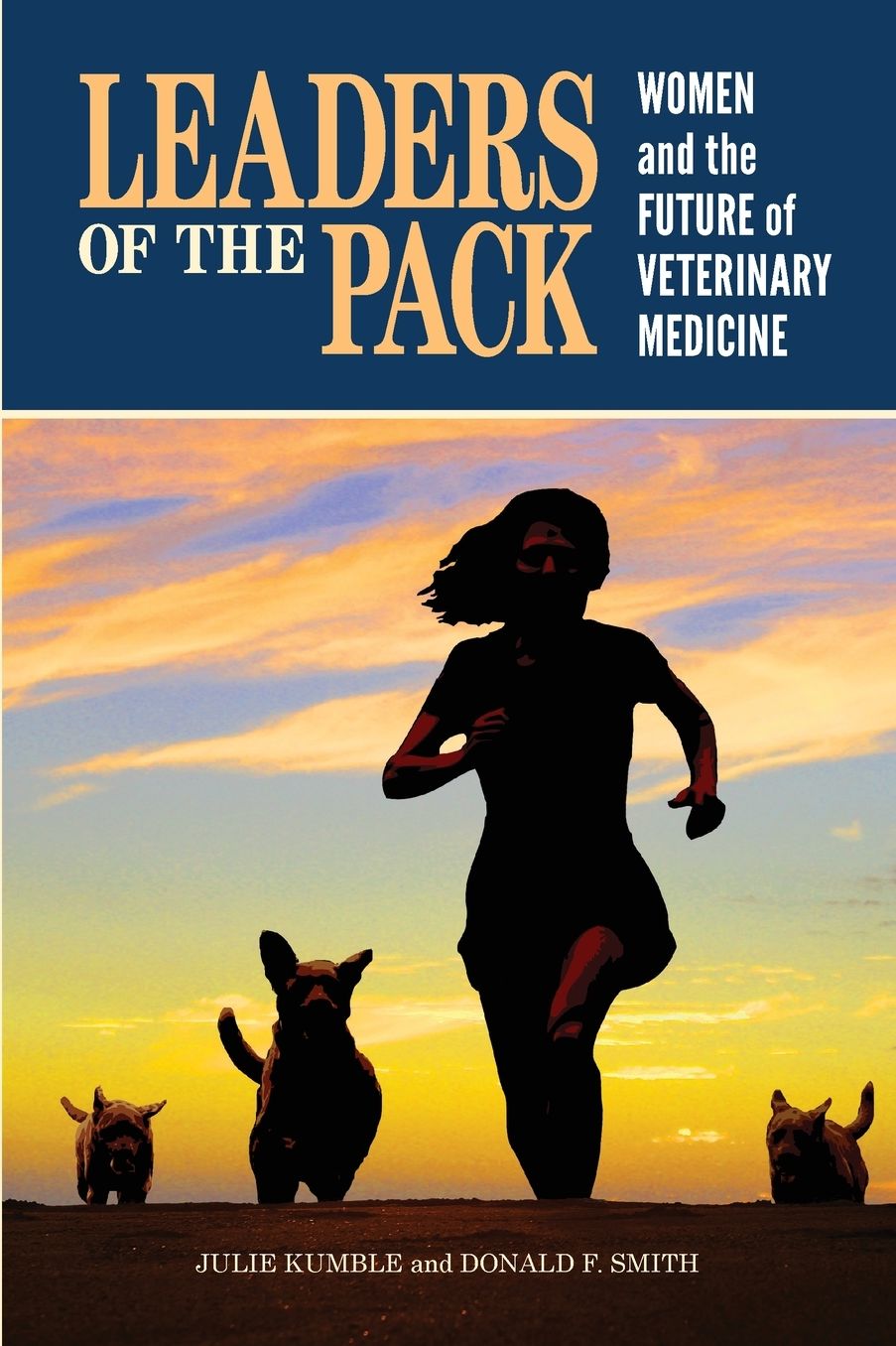Leaders of the Pack: Women and the Future of Veterinary Medicine