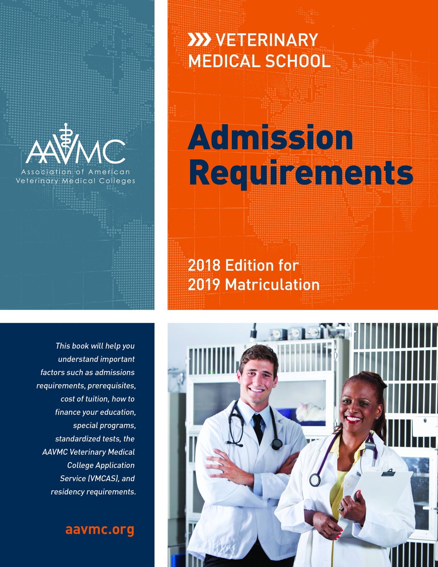 Veterinary Medical School Admission Requirements (VMSAR): 2018 Edition for 2019 Matriculation