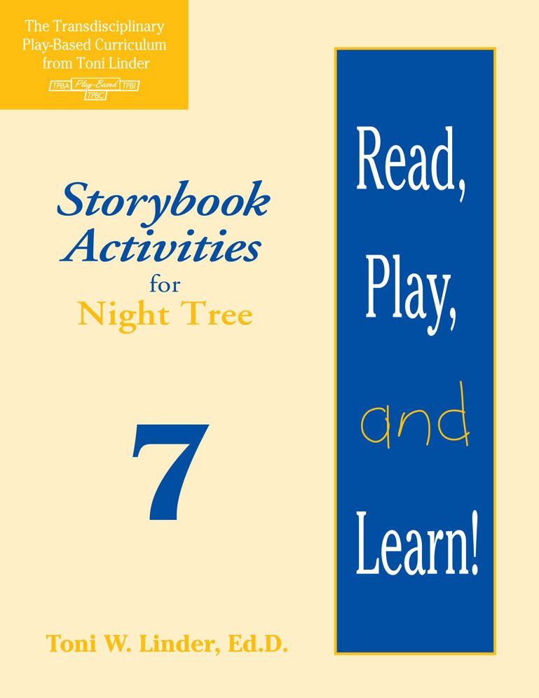 Read, Play, and Learn! Module 7: Storybook Activities for Night Tree