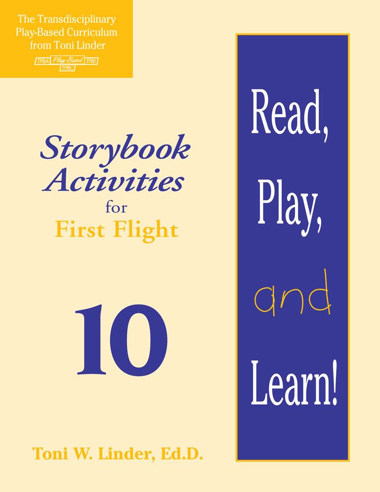Read, Play, and Learn! Module 10: Storybook Activities for First Flight