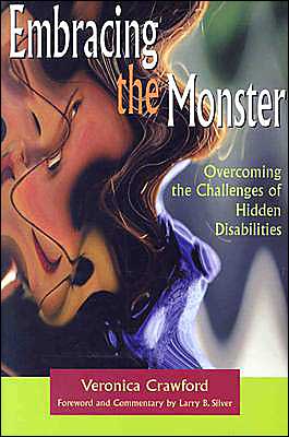 Embracing The Monster: Overcoming the Challenges of Hidden Disabilities