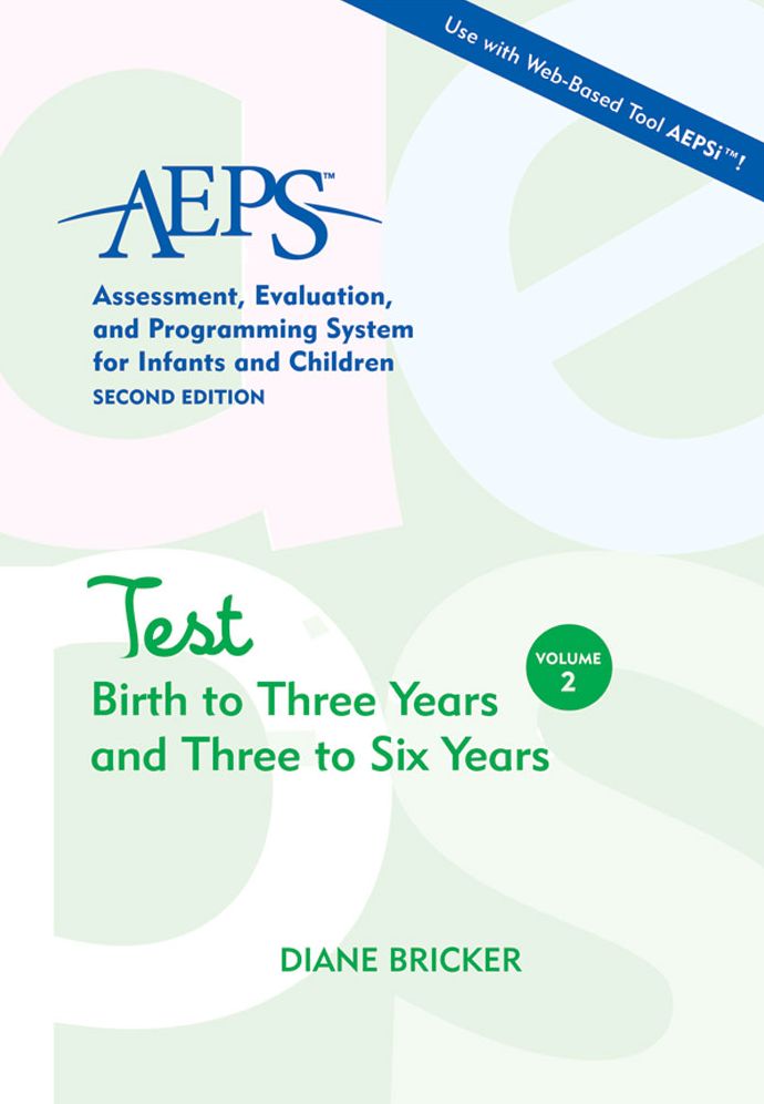AEPS Volume 2, Test: Test for Birth to Three Years and Three to Six Years