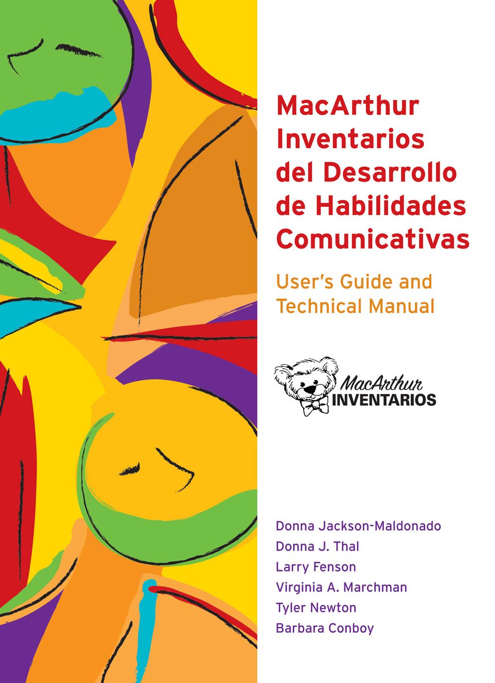 Macarthur Communicative Development Inventories (Cdi): User's Guide And Technical Manual (Spanish)