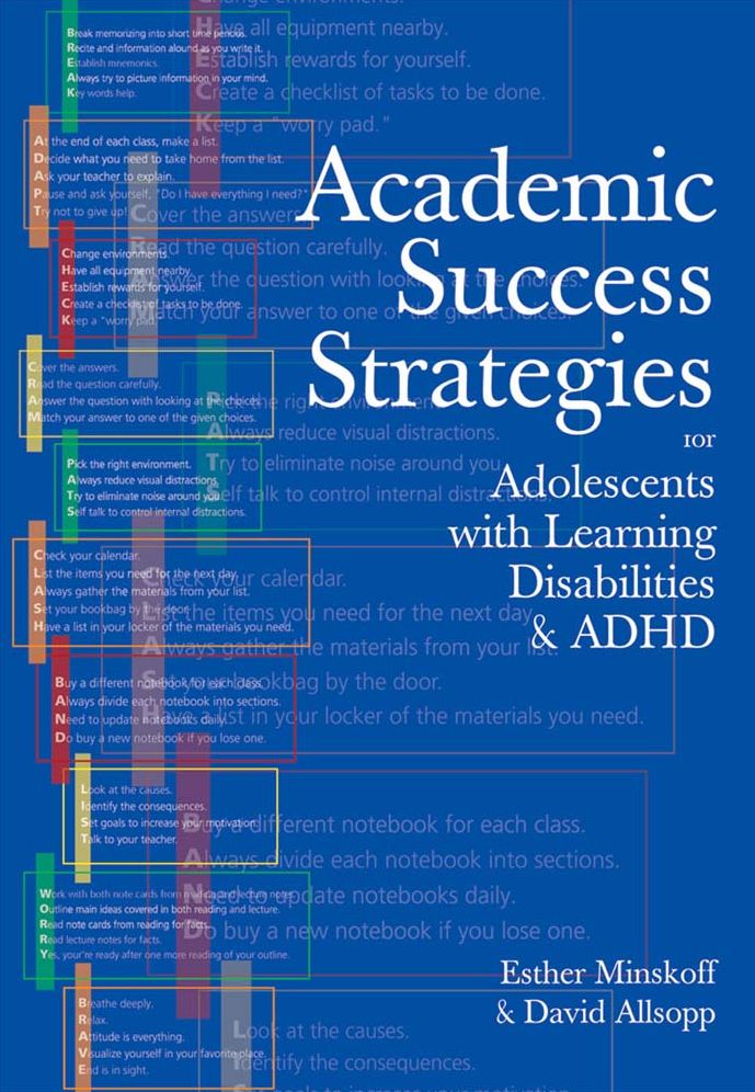 Academic Success Strategies for Adolescents with Learning Disabilities/ ADHD