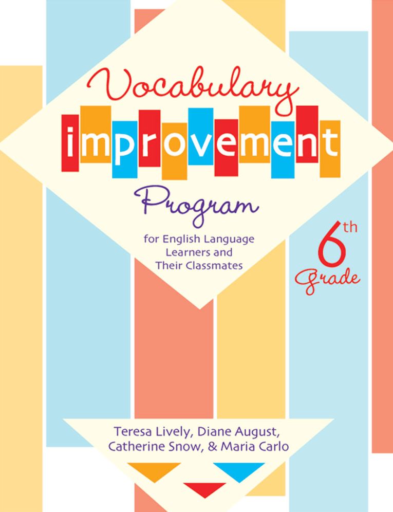 Vocabulary Improvement Program for English Language Learners and Their Classmates, Sixth Grade
