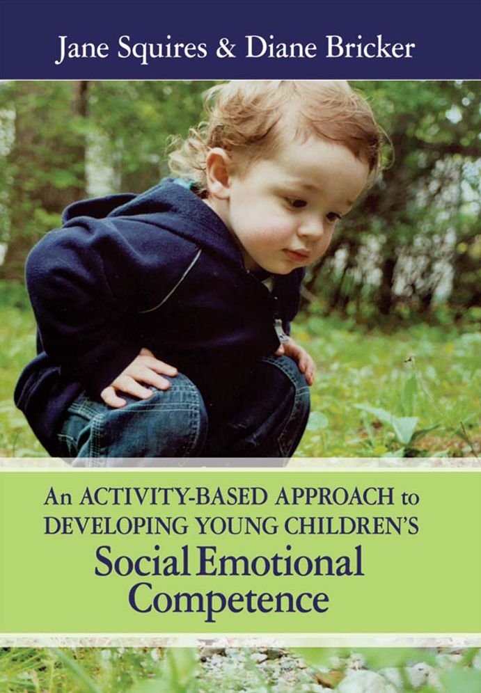 An Activity-Based Approach to Developing Young Children's Social and Emotional Competence