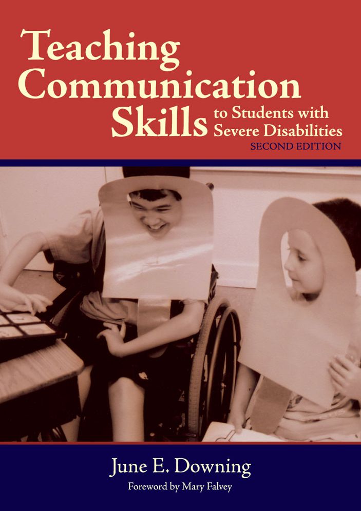 Teaching Communication Skills to Students with Severe Disabilities