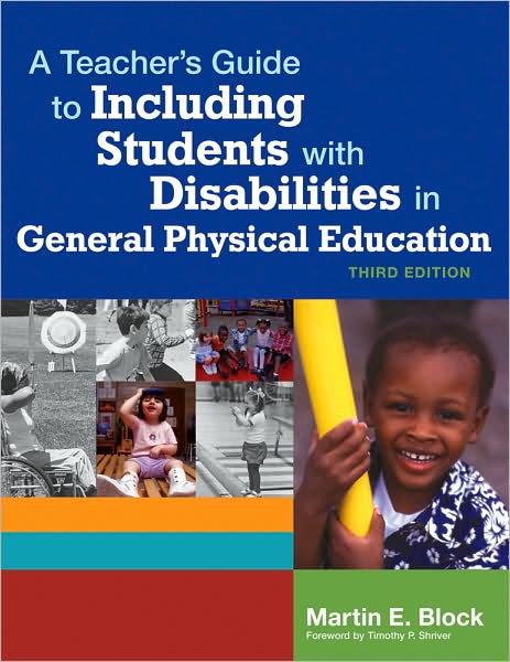 A Teacher's Guide to Including Students with Disabilities in General Physical Education