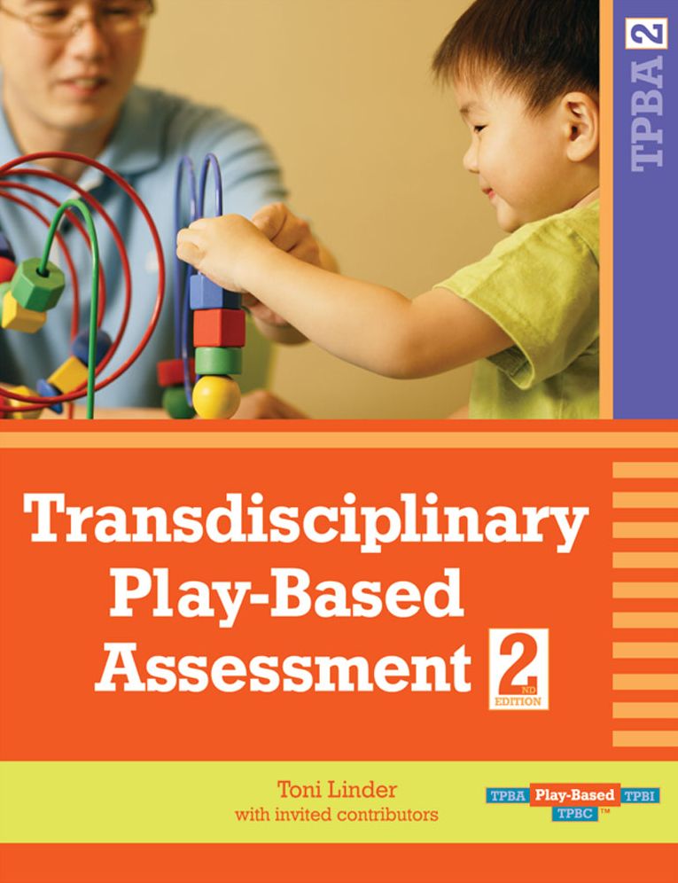Transdisciplinary Play-Based Assessment (TPBA 2)