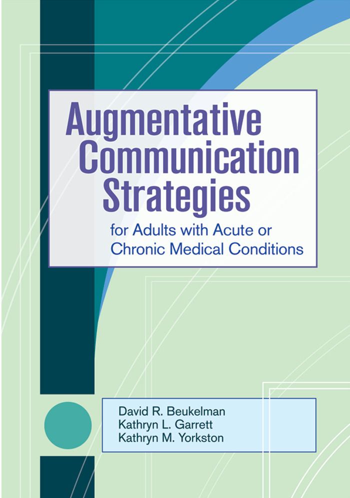 Augmentative Communication for Adults with Acute or Chronic Medical Conditions