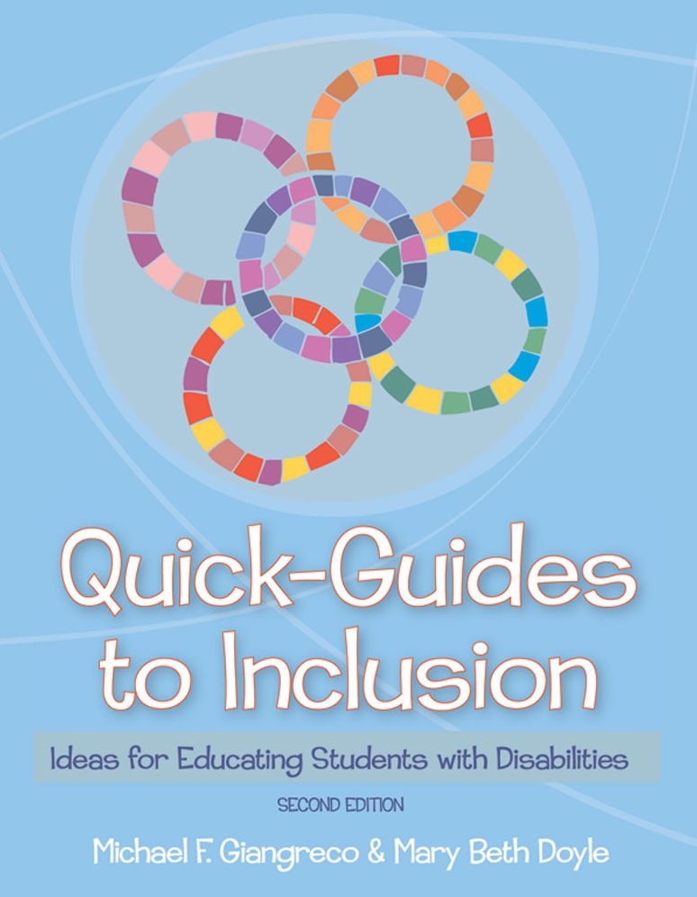 Quick Guides to Inclusion: Ideas for Educating Students with Disabilites