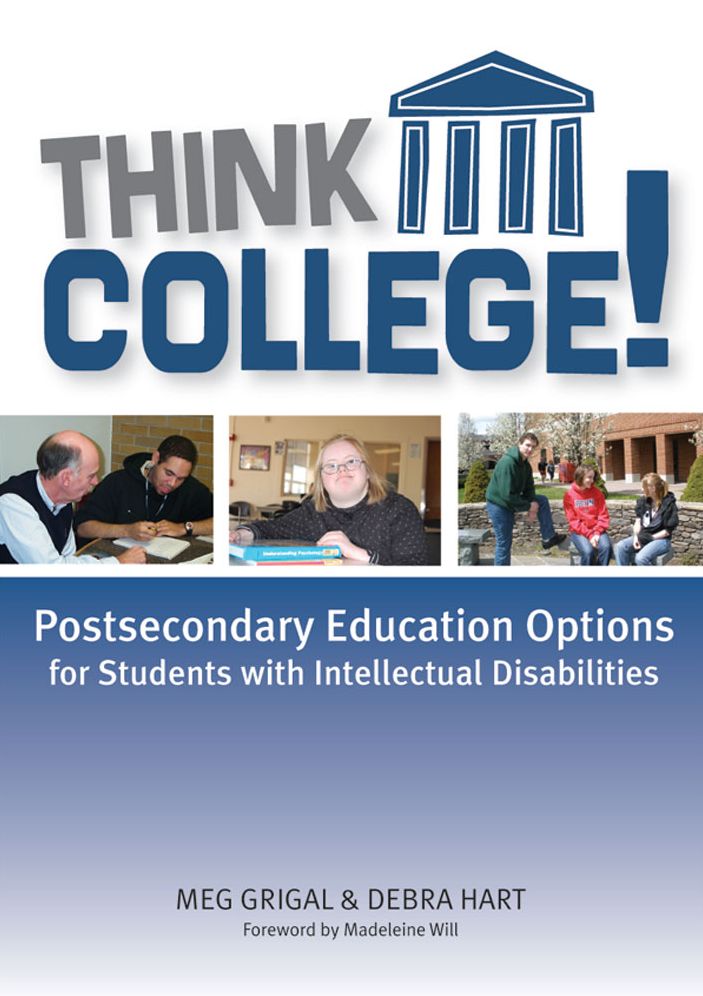Think College!: Postsecondary Education Options for Students with Intellectual Disabilities