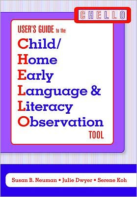 Child / Home Early Language & Literacy Observation (CHELLO) Tool