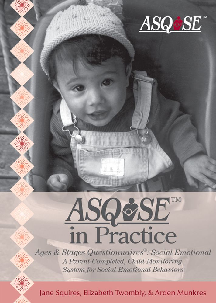 Ages & Stages Questionnaires:: Social-Emotional (ASQ:SE) in practice DVD