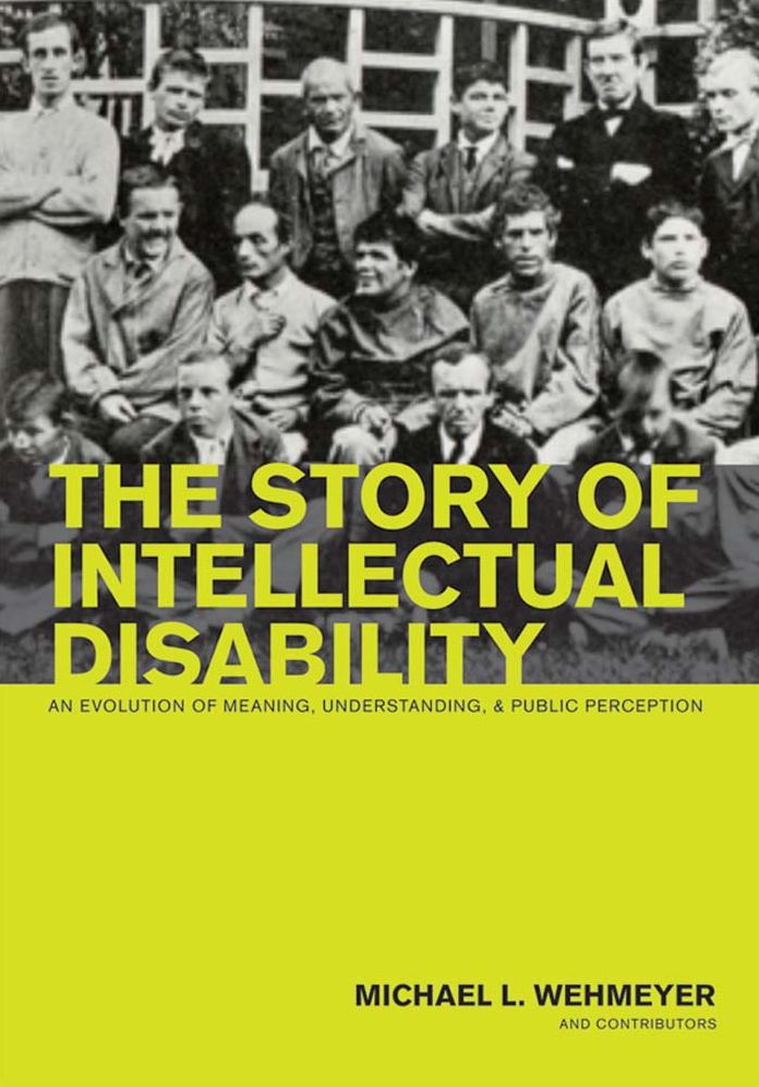 Story of Intellectual Disability: An Evolution of Meaning, Understanding, and Public Perception