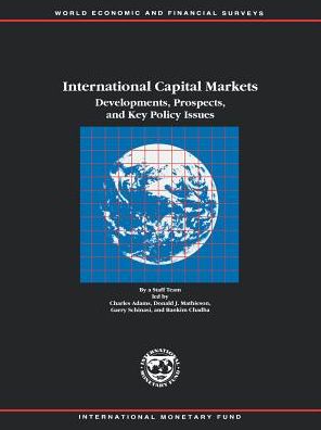 International Capital Markets : Developments, Prospects, and Key Policy Issues