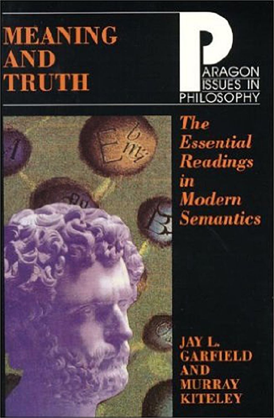 Meaning and Truth: The Essential Readings in Modern Semantics